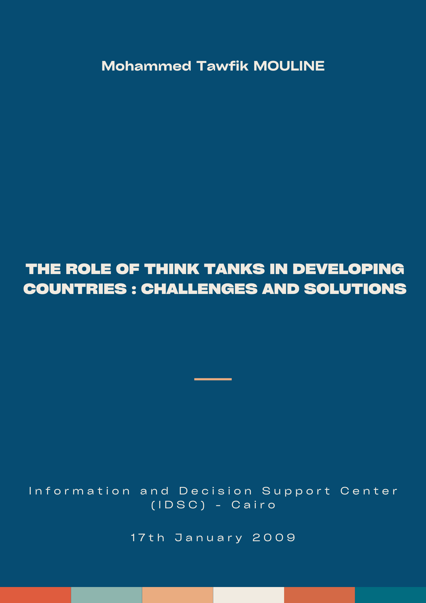The Role of Think Tanks in Developing Countries : Challenges and ...